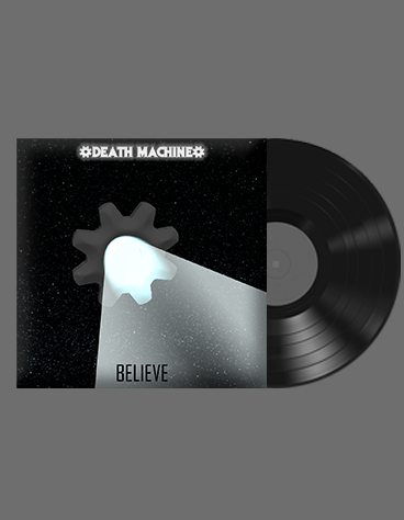 Death Machine - Believe - 2015 - Vinyl